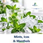 Mints, Ices and Menthols
